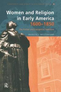 bokomslag Women and Religion in Early America,1600-1850