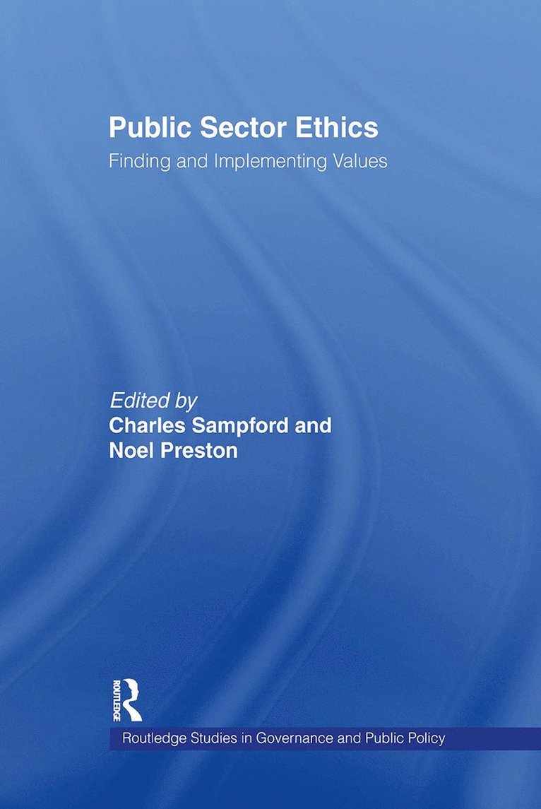 Noel Preston, Charles Sampford - Public Sector Ethics, Inbunden