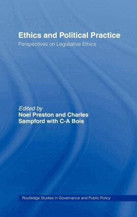 Noel Preston, Charles Sampford - Ethics and Political Practice, Inbunden
