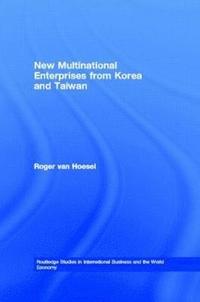 bokomslag New Multinational Enterprises from Korea and Taiwan