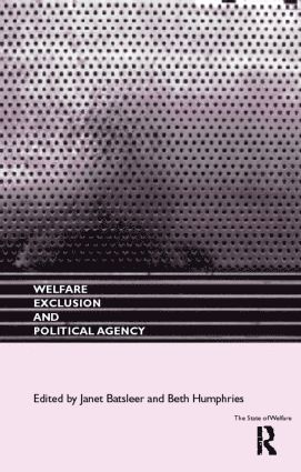 bokomslag Welfare, Exclusion and Political Agency