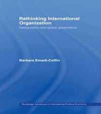 bokomslag Rethinking International Organisation
