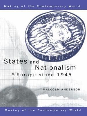 bokomslag States and Nationalism in Europe since 1945