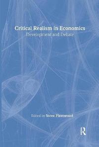 bokomslag Critical Realism in Economics