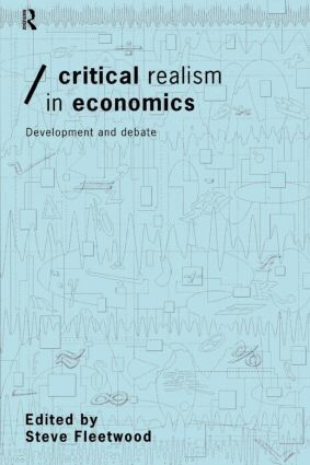 Steve Fleetwood - Critical Realism in Economics, Häftad