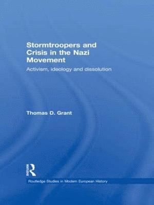 Stormtroopers and Crisis in the Nazi Movement 1