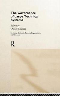 bokomslag The Governance of Large Technical Systems