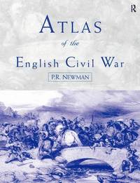 bokomslag Atlas of the English Civil War
