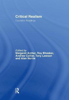 Margaret Archer, Roy Bhaskar, Andrew Collier, Tony Lawson, Alan Norrie - THEBES IN THE FIFTH CENTURY, Inbunden