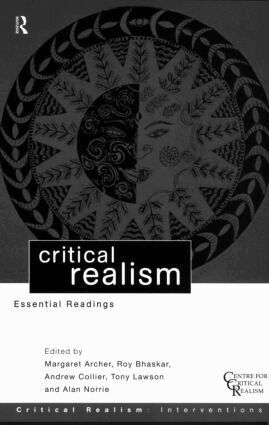 Margaret Archer, Roy Bhaskar, Andrew Collier, Tony Lawson, Alan Norrie - Critical Realism, Häftad