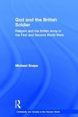 God and the British Soldier 1