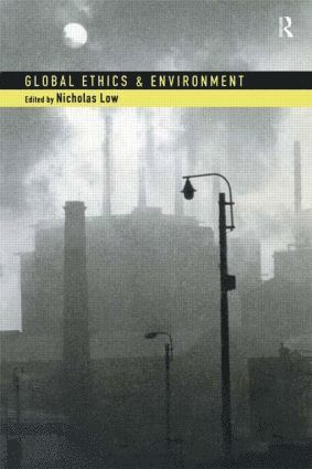 Global Ethics and Environment 1