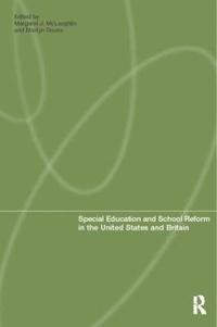 bokomslag Special Education and School Reform in the United States and Britain