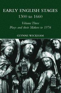 bokomslag Plays and their Makers up to 1576