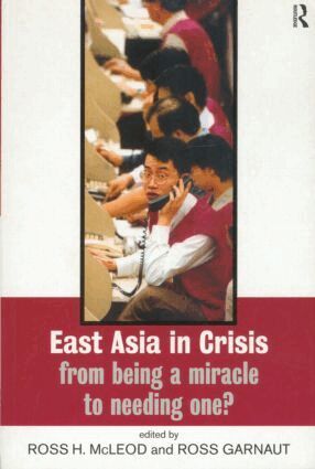 Ross Garnaut, Ross H. McLeod - East Asia in Crisis, Häftad