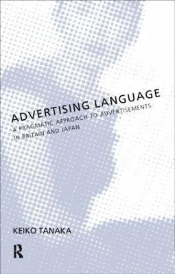 Keiko Tanaka - Advertising Language, Häftad