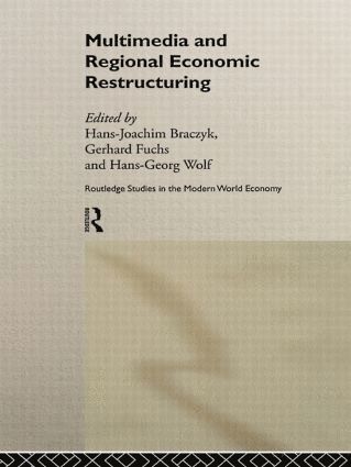 bokomslag Multimedia and Regional Economic Restructuring