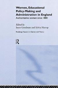 bokomslag Women, Educational Policy-Making and Administration in England