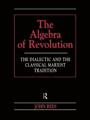 Algebra of Revolution