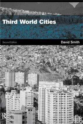 the late David W. Drakakis-Smith - Third World Cities, Häftad