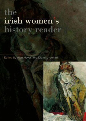 Alan Hayes, Diane Urquhart - Irish Women's History Reader, Häftad