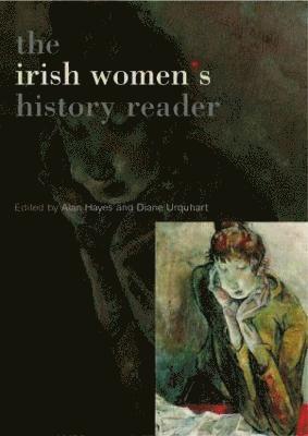 Irish Women's History Reader 1
