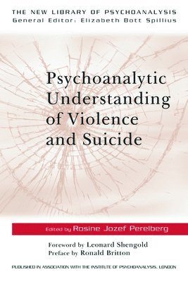 Psychoanalytic Understanding of Violence and Suicide 1