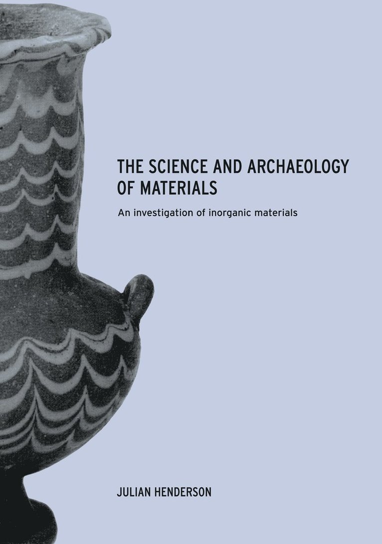 Science and Archaeology of Materials