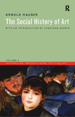 Social History of Art, Volume 4