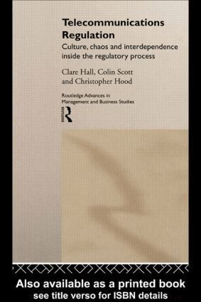 Clare Hall, Christopher Hood, Colin Scott - Telecommunications Regulation, Inbunden
