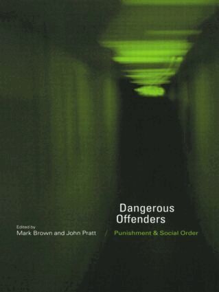Mark Brown, John Pratt - Dangerous Offenders, Häftad