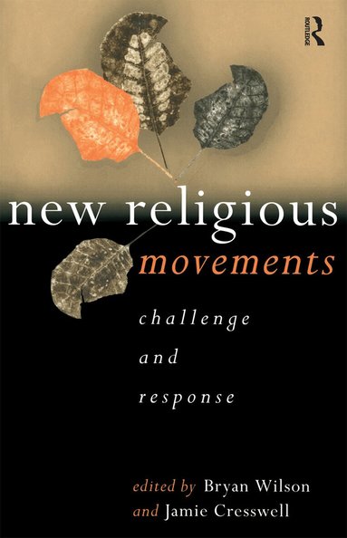 Jamie Cresswell, Bryan Wilson - New Religious Movements, Häftad