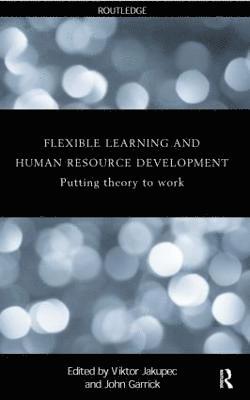 Flexible Learning, Human Resource and Organisational Development 1