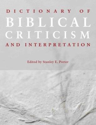Dictionary of Biblical Criticism and Interpretation 1