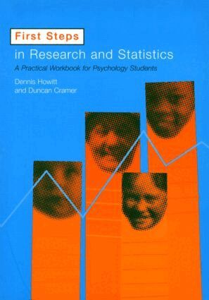 Dennis Howitt - First Steps In Research and Statistics, Häftad