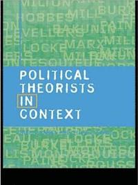bokomslag Political Theorists in Context