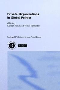 bokomslag Private Organisations in Global Politics