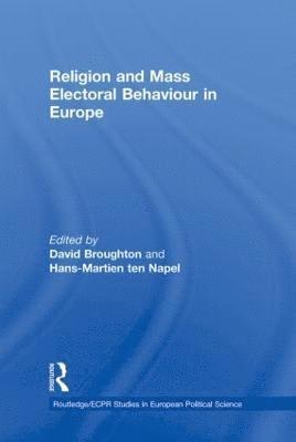bokomslag Religion and Mass Electoral Behaviour in Europe
