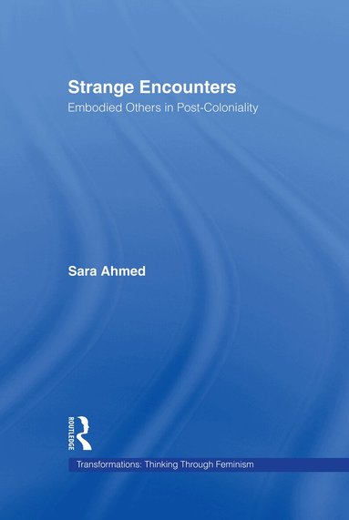 Sara Ahmed - Strange Encounters, Inbunden
