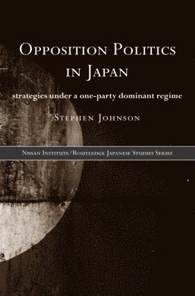 Opposition Politics in Japan 1