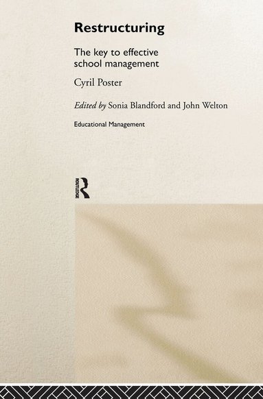 Cyril Poster, Sonia Blandford, John Welton - Restructuring, Inbunden