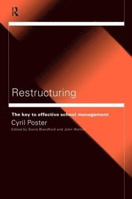 Cyril Poster, Sonia Blandford, John Welton - Restructuring, Häftad