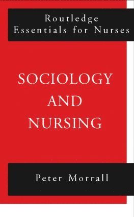 bokomslag Sociology and Nursing