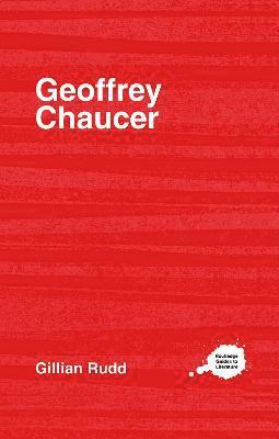 G. A. Rudd, UK) Rudd, G. A. (University of Liverpool - Geoffrey Chaucer, Inbunden