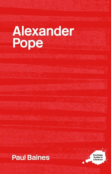 Paul Baines - Alexander Pope, Inbunden