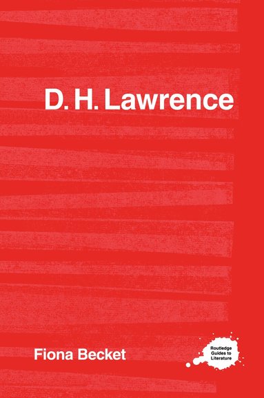 Fiona Becket - D.H. Lawrence, Inbunden
