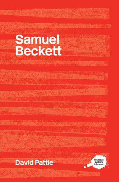 David Pattie - Samuel Beckett, Inbunden