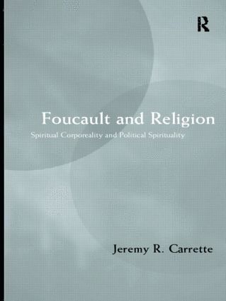 Jeremy Carrette - Foucault and Religion, Häftad