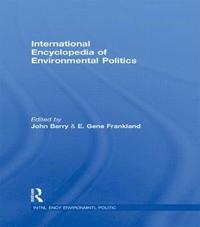 bokomslag International Encyclopedia of Environmental Politics