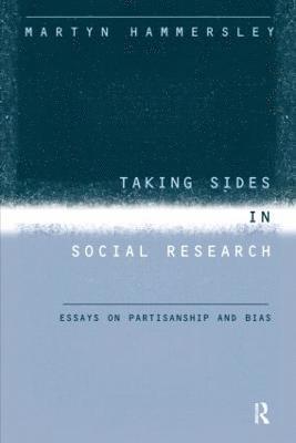 Taking Sides in Social Research